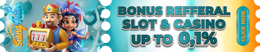 BONUS REFERAL SLOT ONLINE & LIVE CASINO 0.1%
